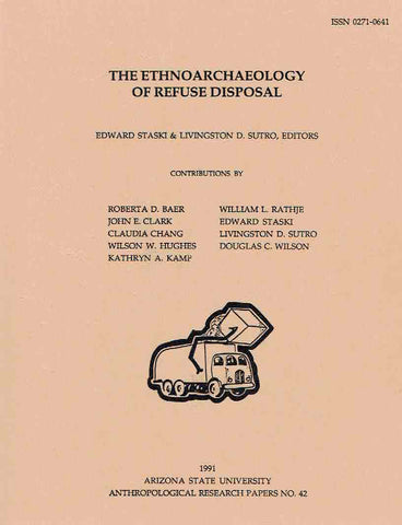 The Ethnoarchaeology of Refuse Disposal The Ethnoarchaeology of Refuse Disposal