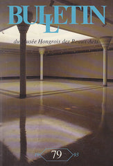 Bulletin du Musée Hongrois des Beaux-Arts, 79 (1993), Budapest 1993