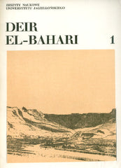 Deir el-Bahari (habitat prehistorique), fasc I, Travaux de la mission archeologique de l'Universite Jagellone en Egypte, redacteur Janusz K. Kozlowski, Cracovie 1976