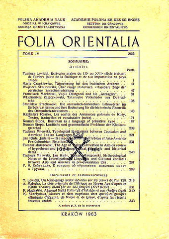 Folia Orientalia, Tome IV, (1962), Universitati Litterarum Iagellonicae Cracoviensi, Sex Saecula Abhinc Faustis Auspiciis Conditae Sacrum, Krakow 1963