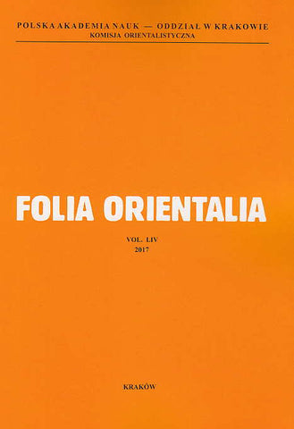 Folia Orientalia, vol. LIV, 2017, Cracow 2017