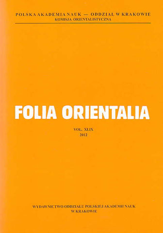 Folia Orientalia, vol. XLIX, 2012 Folia Orientalia, vol. XLIX, 2012, Studia Andreae Zaborski Dedicata, Polish Academy of Sciences, Cracow 2012