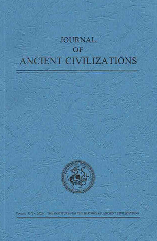 Journal of Ancient Civilizations, Volume 35/2 Journal of Ancient Civilizations, Volume 35/2, 2020, IHAC 2020