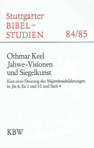 Jahwe-Visionen und Siegelkunst Jahwe-Visionen und Siegelkunst