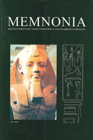 Memnonia, Bulletin edite par l'association pour la sauvegarde du Ramesseum, XIV-2003, La Caire 2003