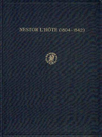 Nestor l'Hote (1804-1842) J. Vandier d'Abbadie, Nestor l'Hote (1804-1842), Choix de documnets conserves a'la Bibliotheque Nationale et aux archives du Musse du Louvre, Leiden E. J. Brill 1963