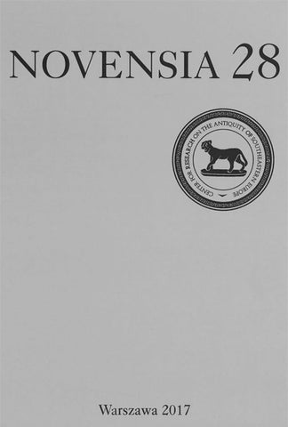 Novensia 28 Novensia 28, ed. by Piotr Dyczek, Osrodek Badan nad Antykiem Europy Poludniowo-Wschodniej, Warszawa 2017