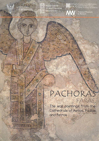 Stefan Jakobielski et al., Pachoras, Faras, The wall paintings from the Cathedrals of Aetios, Paulos and Petros , PAM Monograph Series 4, Polish Centre of Mediterranean Archaeology, University of Warsaw 2017