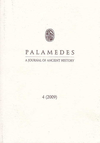 Palamedes, A Journal of Ancient History, 4(2009), Institute of History, University of Warsaw 2009