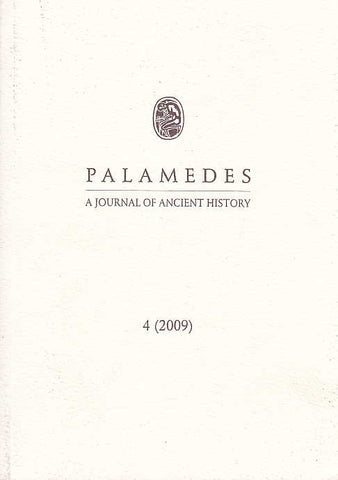 Palamedes, A Journal of Ancient History, 4(2009) Palamedes, A Journal of Ancient History, 4(2009), Institute of History, University of Warsaw 2009