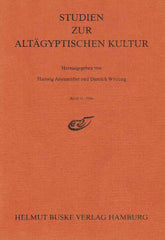 Hartwig Altenmuller, Dietrich Wildung (ed.), Studien Zur Altagyptischen Kultur, Band 13- 1986, Helmut Buske Verlag Hamburg 1986