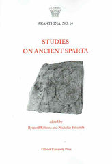 Studies on Ancient Sparta, Akanthina, No. 14, ed. by R. Kulesza, N. Sekunda, Gdansk 2020