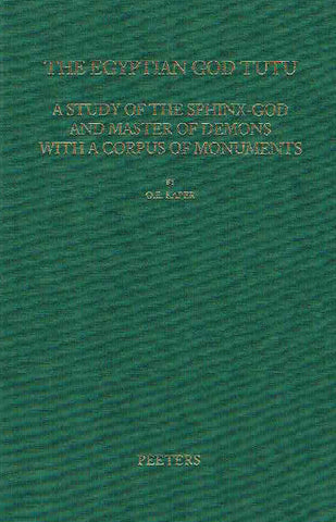O.E. Kaper, The Egyptian God Tutu, A Study of the Sphinx and Master of Demons with a Corpus of Monuments, Orientalia Lovaniensia Analecta 119, Peeters, Leuven 2003