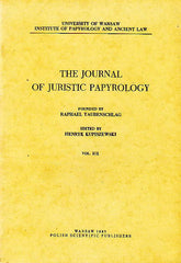 The Journal of Juristic Papyrology, vol. XIX, ed. by Hernyk Kupiszewski, Warsaw 1983
