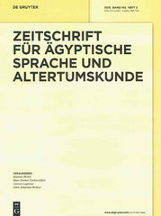  Zeitschrift fur Agyptische Sprache und Altertumskunde, 2015, Band 142, Heft 2, De Gruyter 2015