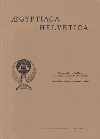 Das Dekorationsprogramm dea Sarkophages Nektanebos' II, Aegyptiaca Helvetica, 12/1986 H. Jenni, Das Dekorationsprogramm dea Sarkophages Nektanebos' II, Aegyptiaca Helvetica, 12/1986