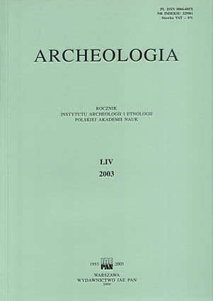 Archeologia LIV, 2003 Archeologia LIV, 2003, Warsaw 2004