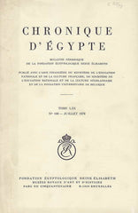 Chronique d'Egypte, LIII (1978), N 106, Juillet 1978, Fondation Egyptologique Reine Elisabeth Egyptologische Stichting Koningin Elisabeth, Brussel 1978