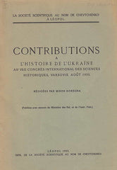 M. Korduba, Contributions a L'histoire de l'Ukraine, Leopol 1933