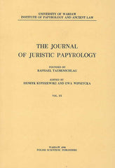 The Journal of Juristic Papyrology, vol. XX, Polish Scientific Publishers, Warsaw 1990