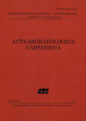 Acta Archaeologica Carpathica 46, 2011, Polish Academy of Sciences, Krakow 2011