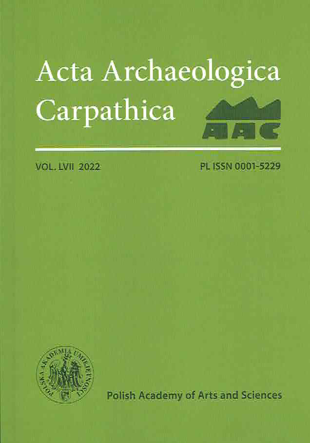 Acta Archaeologica Carpathica 57, 2022, Polish Academy of Sciences, Krakow 2022