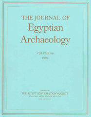 The Journal of Egyptian Archaeology, Volume 80, 1994, The Egypt Exploration Society, London 1994