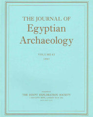 The Journal of Egyptian Archaeology, Volume 83, 1997, The Egypt Exploration Society, London 1997