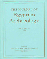 The Journal of Egyptian Archaeology, Volume 85, 1999, The Egypt Exploration Society, London 1999