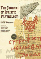 The Journal of Juristic Papyrology, vol. LII (2022), ed. by T. Derda, A. Lajtar, G. Ochala, J. Urbanik, Warsaw 2022