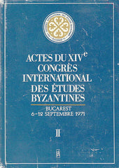 Actes du XIV Congres International des Etudes Byzantines, II