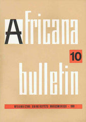 Africana bulletin 10, Warsaw University Press, Warsaw 1969