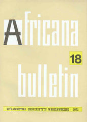 Africana bulletin 18, Warsaw University Press, Warsaw 1973