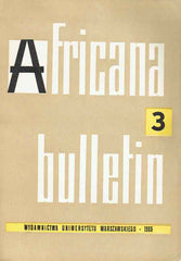Africana bulletin 3, Warsaw University Press, Warsaw 1965