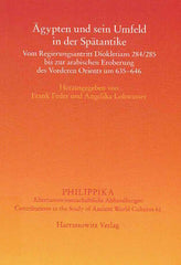   Frank Feder, Angelika Lohwasser (eds.), Agypten und sein Umfeld in der Spatantike: Vom Regierungsantritt Diokletions 284/285 bis zur arabischen Eroberung des Vorderen Orients um 635-646,  Akten der Tagung vom 7.-9. 2011 in Munster, Philippika, Altertumswissenschaftlische Abhandlungen, Contributions to the Study of Ancient World Cultures 61, Harrassowitz Verlag 2013