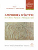  Sylwia Marchand, Antigone Marangou, Amphores d'Egypte de la Basse Epoque a l' epoque arabe, Cahiers de la Ceramique Egyptienne,  Tome 8, vol. I, II, Publications de l'Institut Francais d'Archeologie Orientale, Le Caire  2007-vol-I