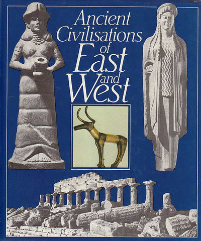 Ancient Civilisations of East and West, ed. by B. Piotrovsky, Progress Publishers, Moscow 1988
