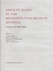 Ancient Egypt in the Metropolitan Museum Journal, Volumes 1-11 (1968-1976), The Metropolitan Museum of Art 1977 Ancient Egypt in the Metropolitan Museum Journal, Supplement: Volumes 12-13 (1977-1978), The Metropolitan Museum of Art 1978