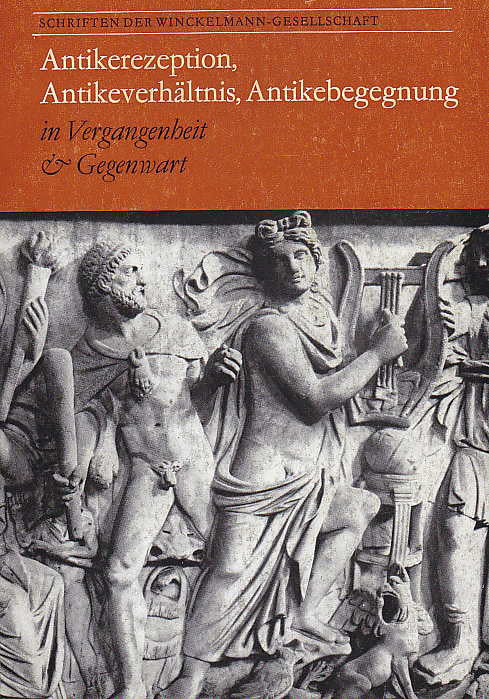 Antikerezeption, Antikeverhaltnis, Antikebegegnung in Vergangenheit & Gegenwart : eine Aufsatzsammlung, herausgegeben von Jurgen Dummer und Max Kunze, Vols: I, II, III, Stendal 1983