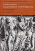 Antikerezeption, Antikeverhaltnis, Antikebegegnung in Vergangenheit & Gegenwart : eine Aufsatzsammlung, herausgegeben von Jurgen Dummer und Max Kunze, Vols: I, II, III, Stendal 1983