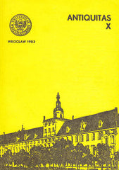 Eugeniusz Konik (ed.) Antiquitas X, Acta Universitatis Wratislaviensis no 598, Wrocław 1983