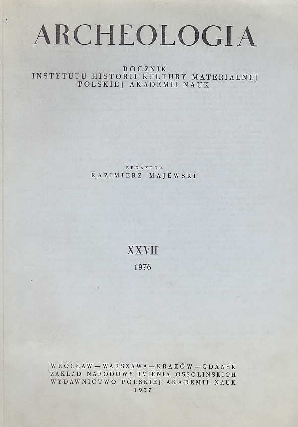 Archeologia XXVII, 1976, Warsaw 1977