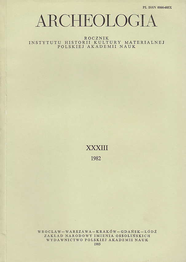 Archeologia 33, 1982, Warsaw 1985