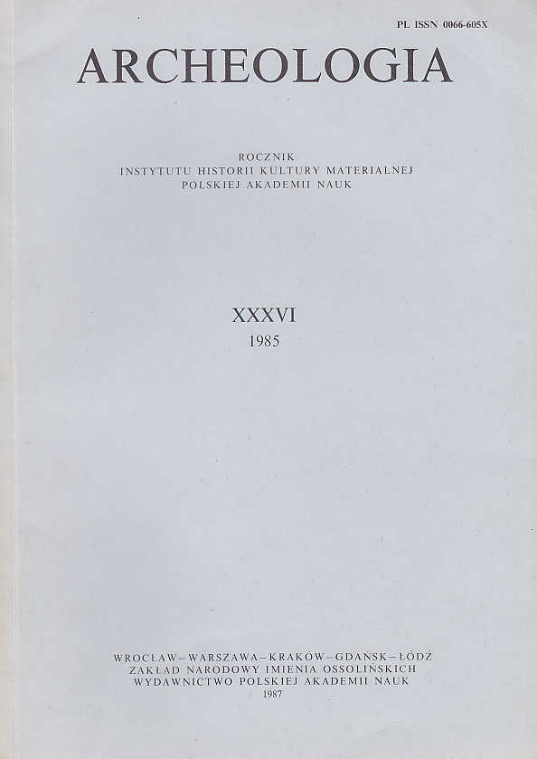 Archeologia 36, 1985, Warsaw 1987