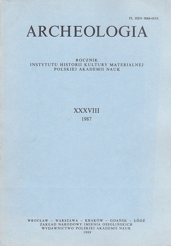 Archeologia 38, 1987, Warsaw 1989
