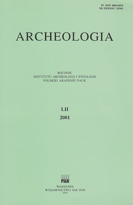 Archeologia LII, 2001, Warsaw 2002