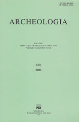 Archeologia LII, 2001, Warsaw 2002