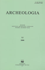 Archeologia LI, 2000, Warsaw 2001