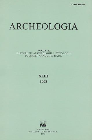 Archeologia XLIII, 1992, Warsaw 1992