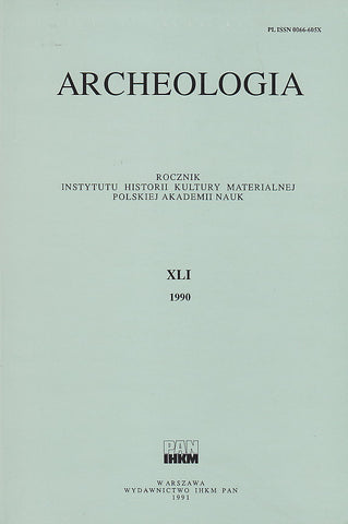 Archeologia XLI, 1990, Warsaw 1991
